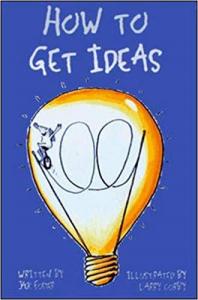 How to Get Ideas Jack Foster