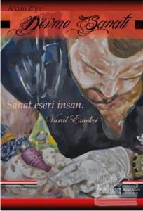 A'dan Z'ye Dövme Sanatı