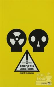 ABD ve Irak - Halepçe'nin Zehirlenmesi