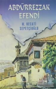 Abdürrezzak Efendi - Bütün Eserleri 41