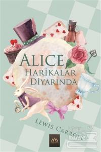 Alice Harikalar Diyarında (Ciltli)