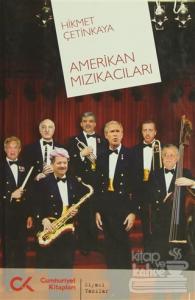 Amerikan Mızıkacıları