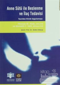 Anne Sütü ile Beslenme ve İlaç Tedavisi