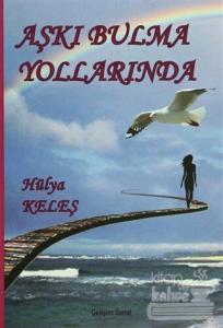 Aşkı Bulma Yollarında