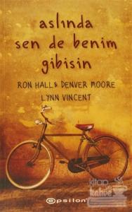 Aslında Sen de Benim Gibisin