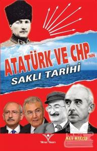 Atatürk ve CHP'nin Saklı Tarihi
