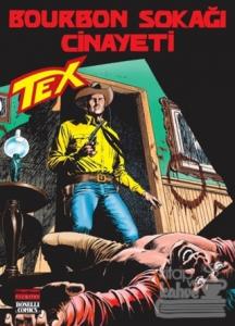 Aylık Tex Sayı: 176 Bourbon Sokağı Cinayeti