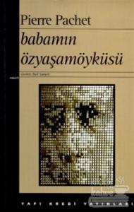 Babamın Özyaşamöyküsü