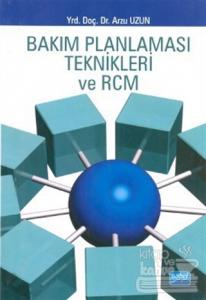Bakım Planlaması Teknikleri ve Rcm