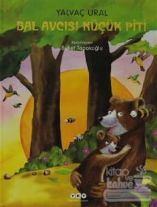Bal Avcısı Küçük Piti (Ciltli)