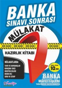 Banka Sınavı Sonrası Mülakat Hazırlık Kitabı