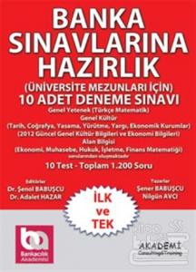Banka Sınavlarına Hazırlık 10 Adet Deneme Sınavı (Üniversite Mezunları İçin)