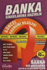 Banka Sınavlarına Hazırlık Güncel Ekonomi Bilgileri
