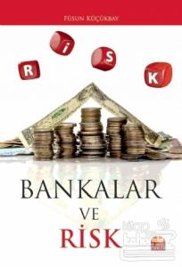 Bankalar ve Risk