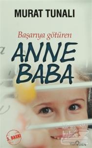 Başarıya Götüren Anne Baba