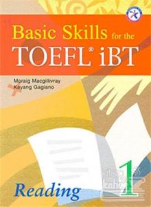 Basic Skills for the TOEFL iBT Reading 1