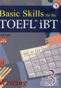 Basic Skills for the TOEFL iBT Writing 3 (CD'li)