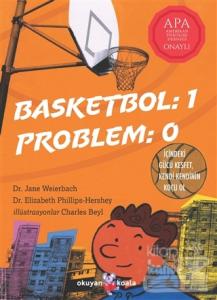 Basketbol: 1 Problem: 0