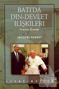 Batı'da Din-Devlet İlişkileri Fransa Örneği