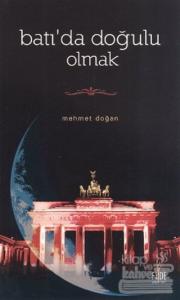 Batı'da Doğulu Olmak