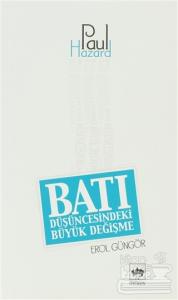 Batı Düşüncesindeki Büyük Değişme