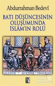 Batı Düşüncesinin Oluşumunda İslam'ın Rolü