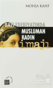 Batı Edebiyatında Müslüman Kadın İmajı
