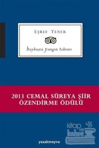 Baykuşta Yangın Tekrarı