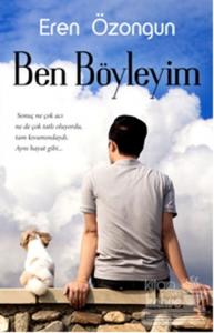 Ben Böyleyim