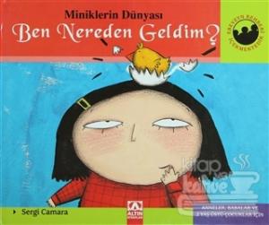 Ben Nereden Geldim? (Ciltli)