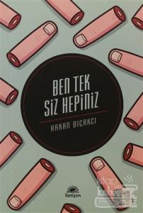 Ben Tek Siz Hepiniz