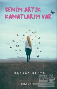 Benim Artık Kanatlarım Var (Ciltli)