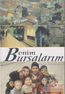 Benim Bursalarım