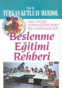 Beslenme Eğitimi Rehberi