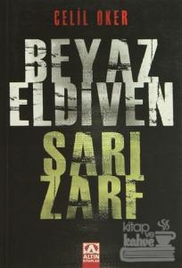 Beyaz Eldiven Sarı Zarf