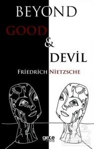 Beyond Good And Devil Friedrich Nietzsche