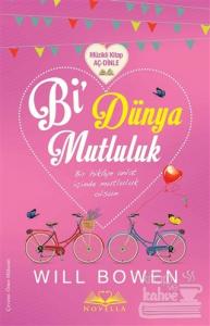 Bi' Dünya Mutluluk (Ciltli)