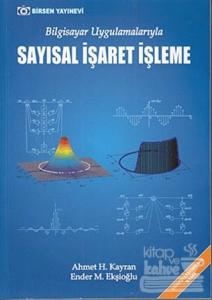 Bilgisayar Uygulamalarıyla Sayısal İşaret İşleme