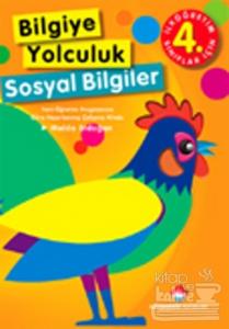 Bilgiye Yolculuk Sosyal Bilgiler İlköğretim 4. Sınıflar İçin