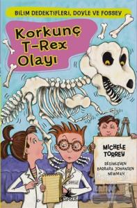 Bilim Dedektifleri Doyle ve Fossey 6: Korkunç T-Rex Olayı