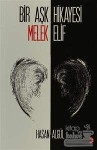 Bir Aşk Hikayesi Melek (Elif)