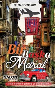 Bir Başka Masal