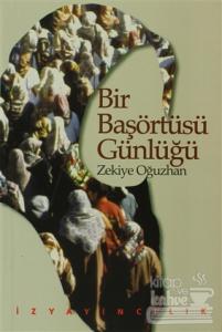 Bir Başörtüsü Günlüğü ODTÜ Anıları