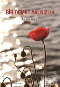 Bir Demet Yalnızlık