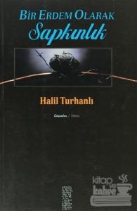 Bir Erdem Olarak Sapkınlık