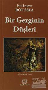 Bir Gezginin Düşleri