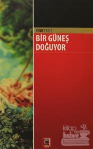 Bir Güneş Doğuyor