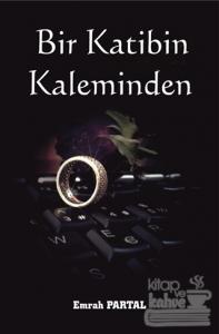 Bir Katibin Kaleminden