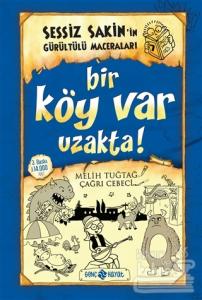 Bir Köy Var Uzakta! (Ciltli)