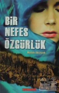 Bir Nefes Özgürlük